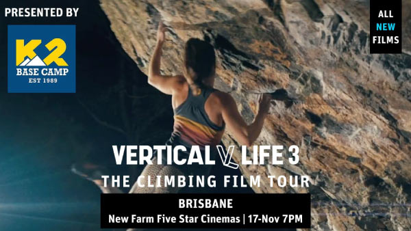 Vertical Life 3 - The Climbing Film Tour 3 - Hosted by K2 Base Camp