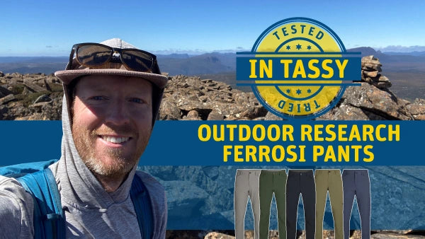 Tested in Tassy - Outdoor Research Ferrosi Pants Review