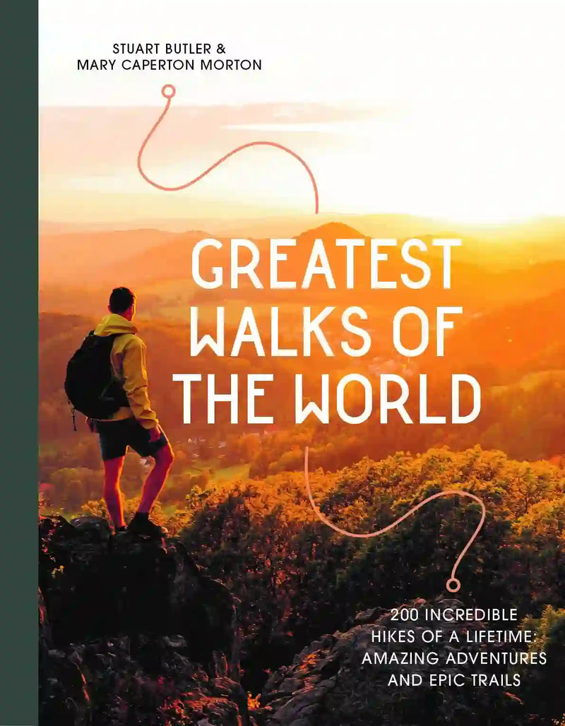 Greatest Walks Of The World